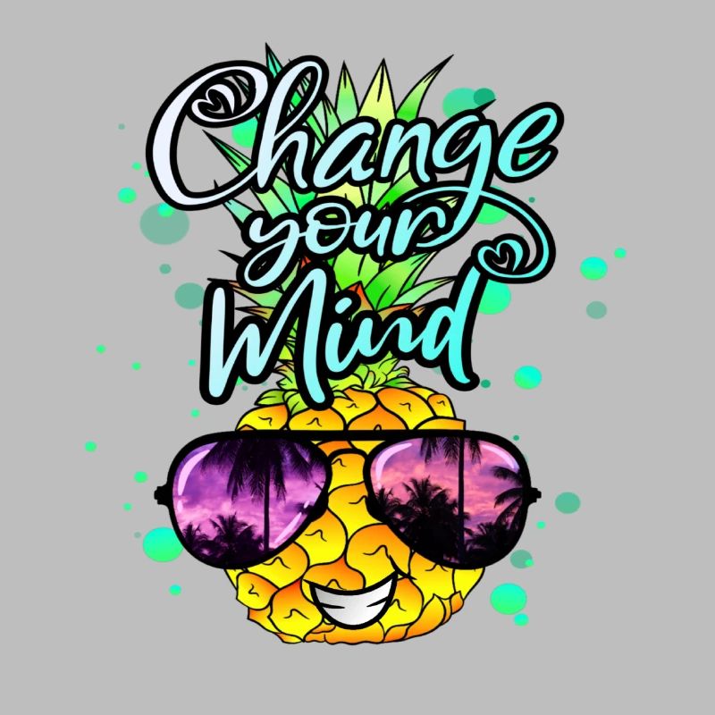 Pineapple changes your thinking