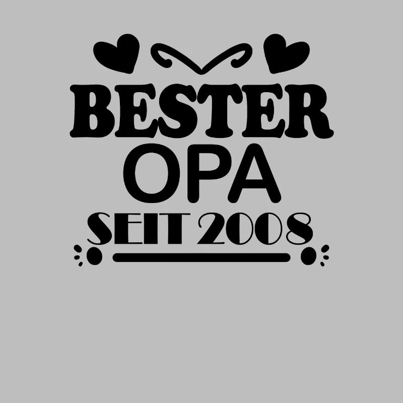Bester Opa seit 2008