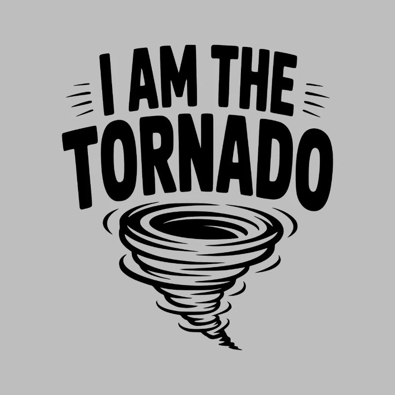 I Am The Tornado
