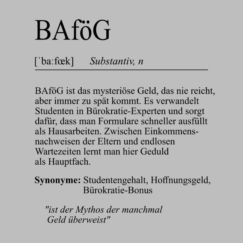Unispruch "BAföG" Student Geschenk, Studenten