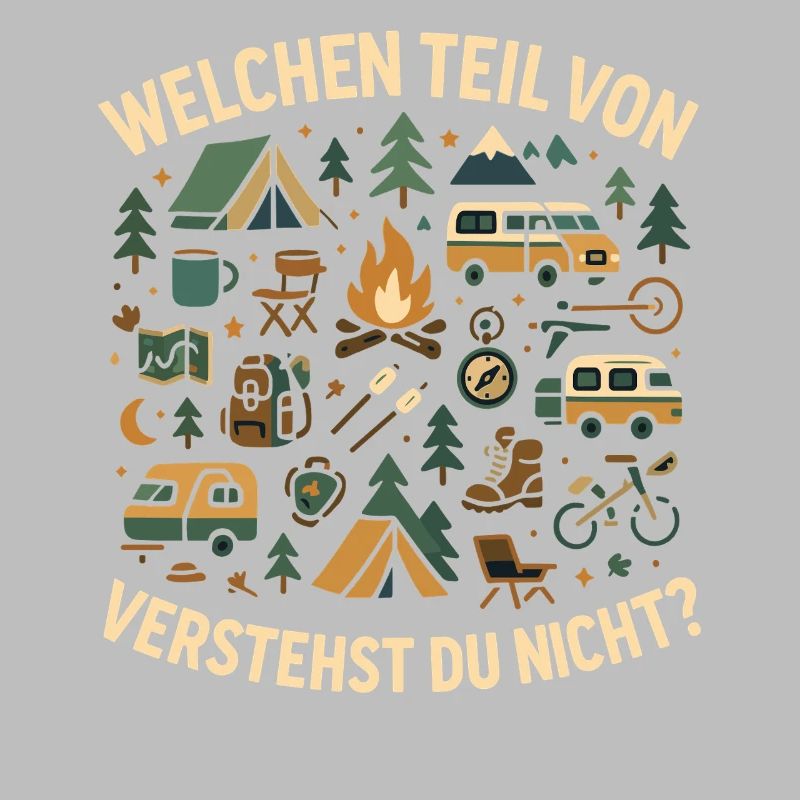 camping welchen teil verstehst, abenteuer spruch
