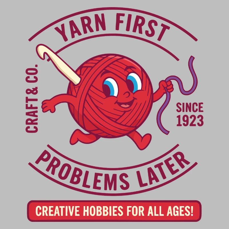 Yarn First Problems Later Funny Crochet Lover Yarn