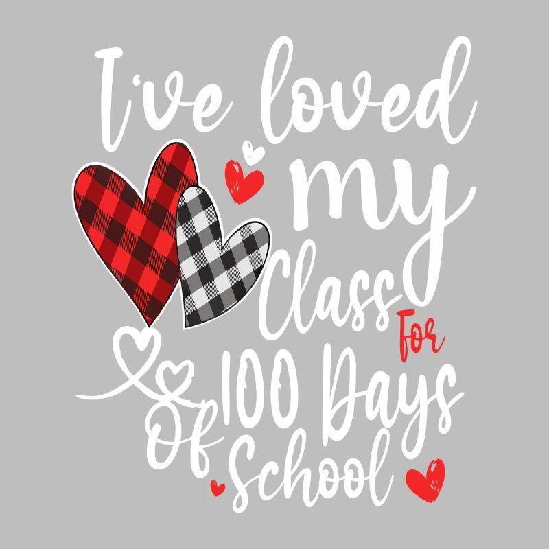 Loved My Class 100 Days