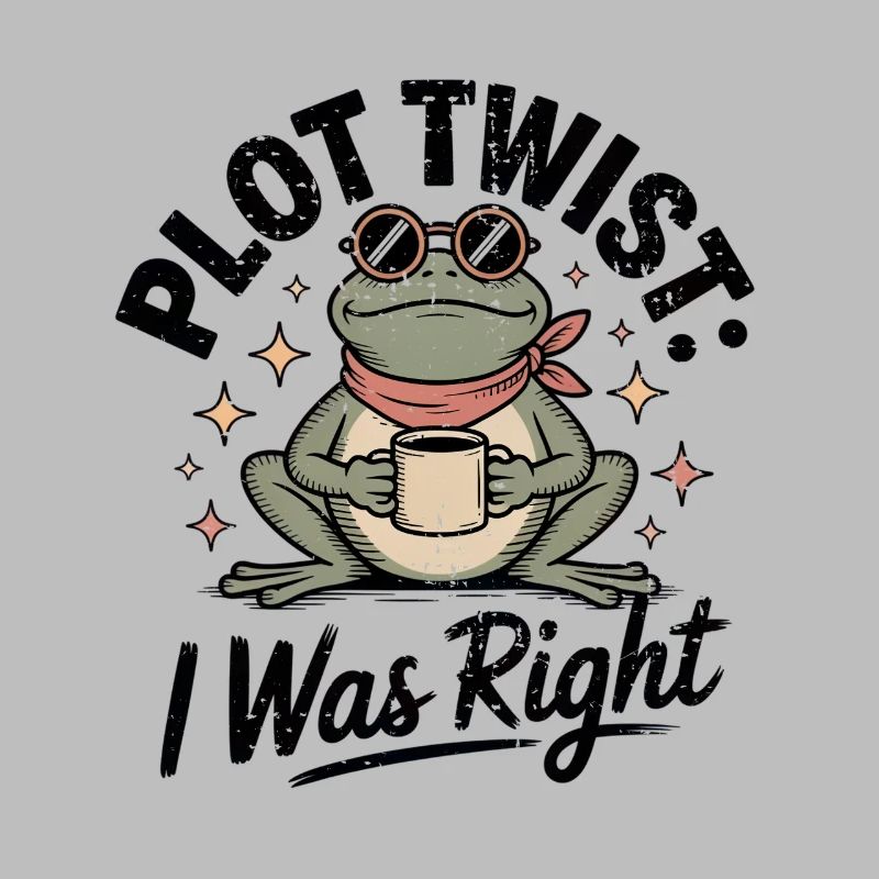 Plot Twist Frog : J’avais raison