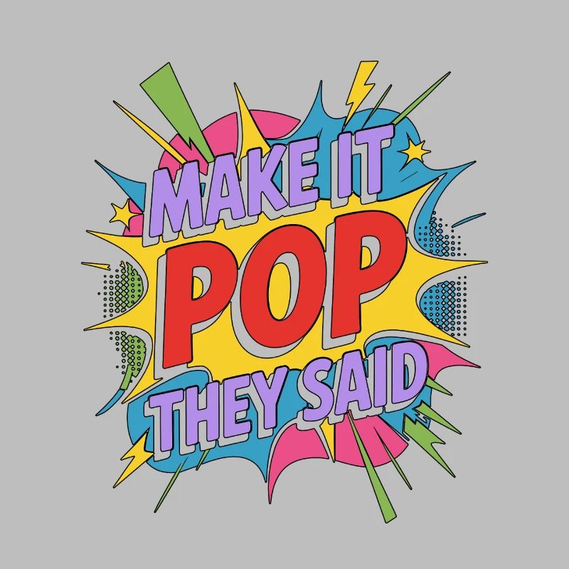 Graphic Designer Make It Pop Creative Designer