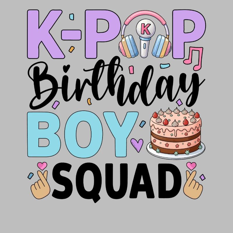 K-Pop Birthday Boy Squad