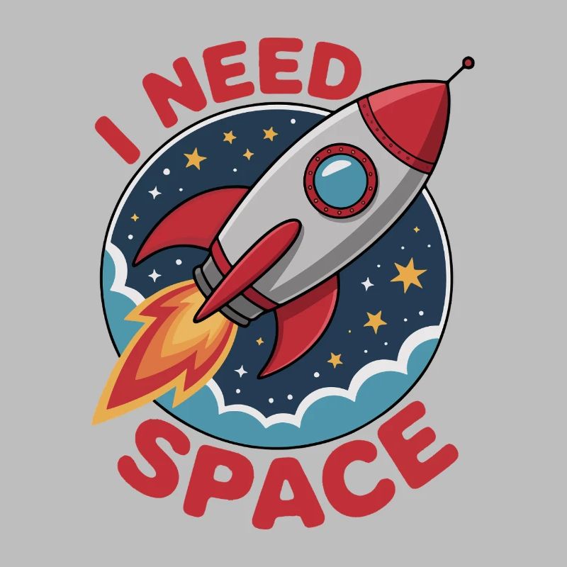 Rocket dans l’espace, style dessin animé - « J’AI BESOIN DE L’ESPACE