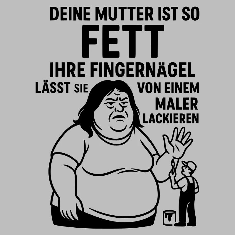 Your Mom Wit Fat Painter Painter Fingernails