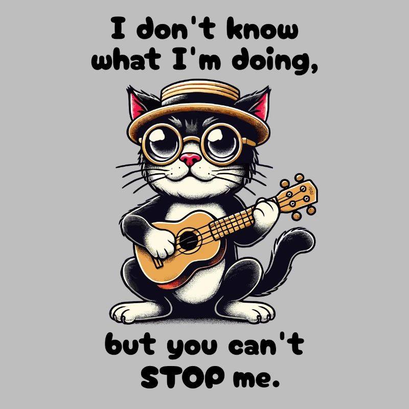 I Don't Know What I'm Doing - Funny Cat