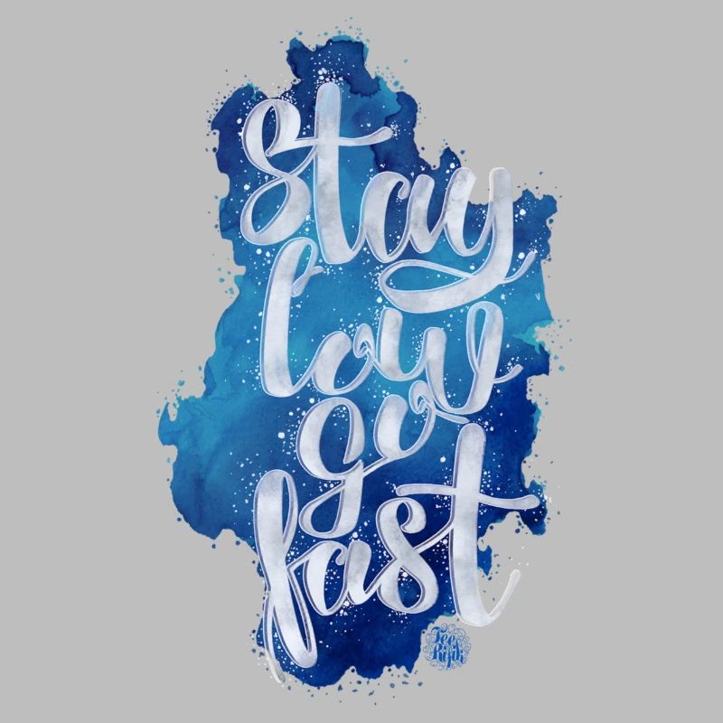 Stay low