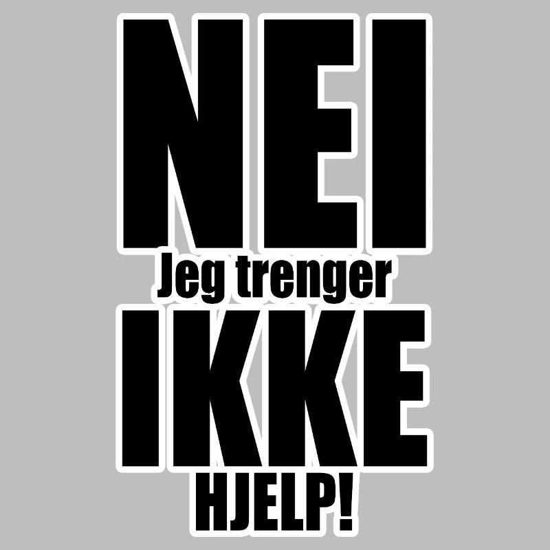 No Not Help Typography