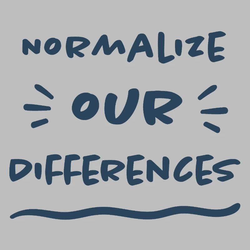 Normalize our Differences - Inclusion