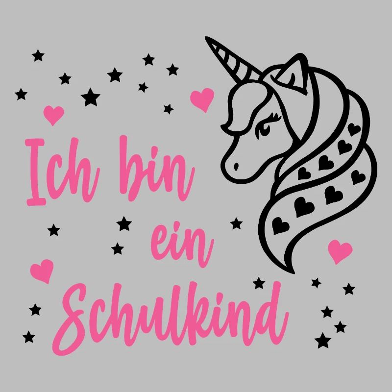 Ich bin ein Schulkind Schule Einschulung Einhorn