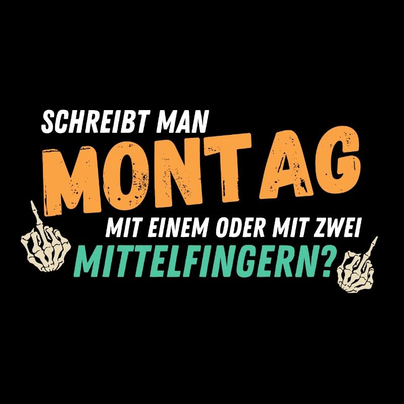 Schreibt man Montag mit 1 oder 2 Mittelfingern!