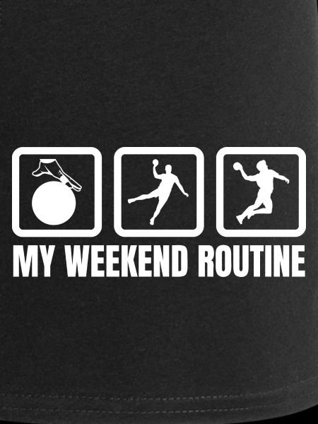 My weekend routine