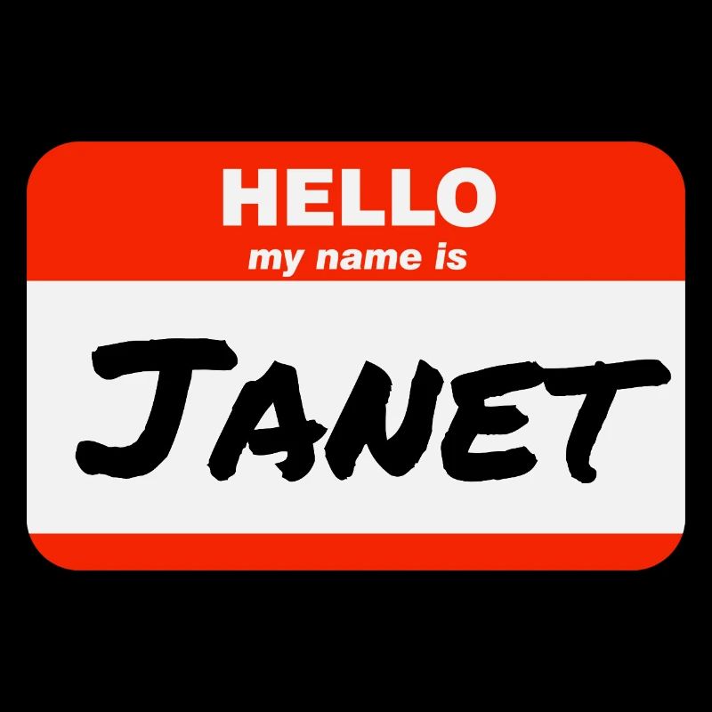Hello My Name Is Janet Label Name Tag