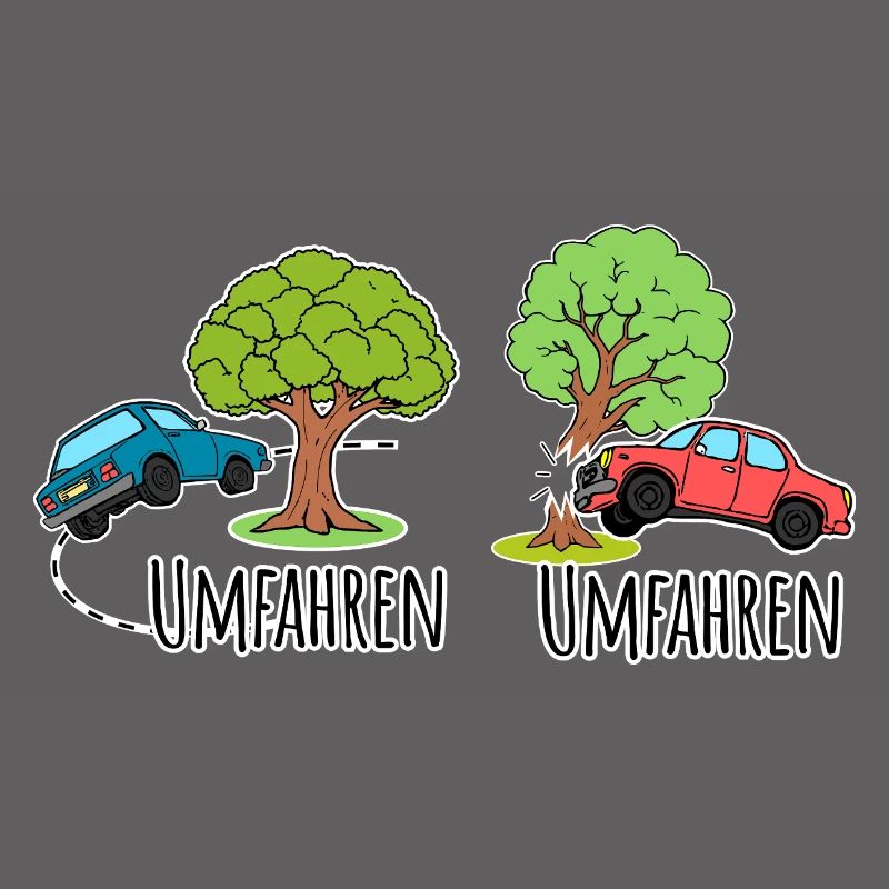 Mit dem Auto den Baum umfahren oder umfahren?
