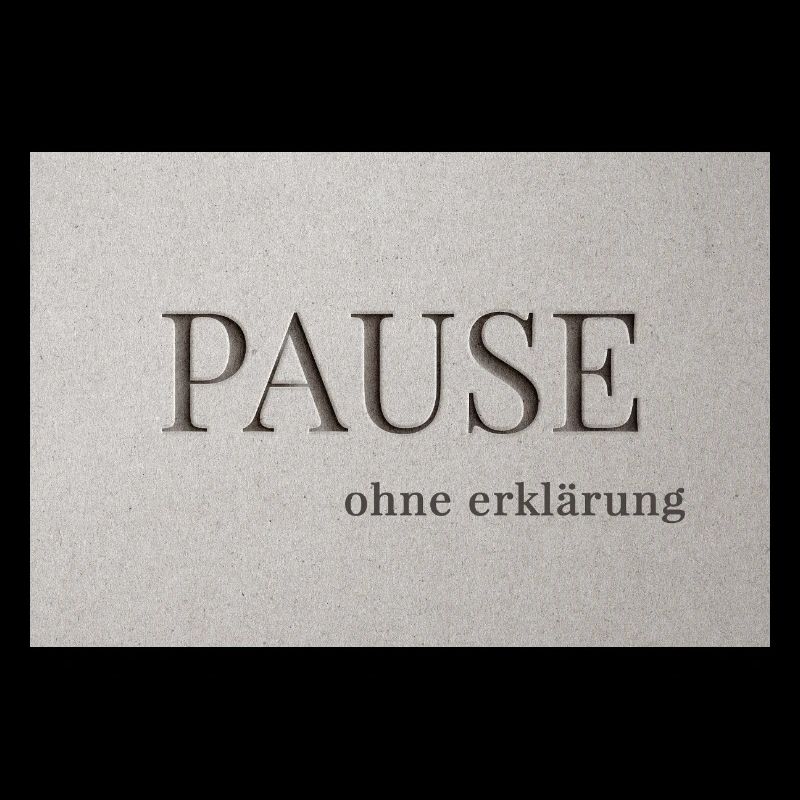 Pause – sans explication