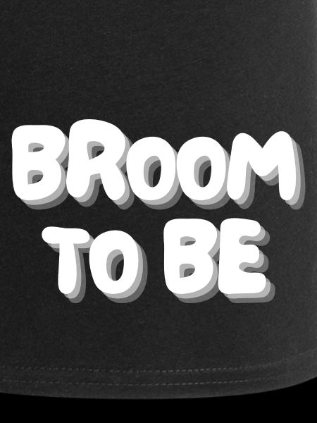 broom to be