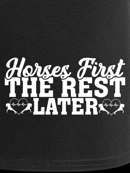 Horses First