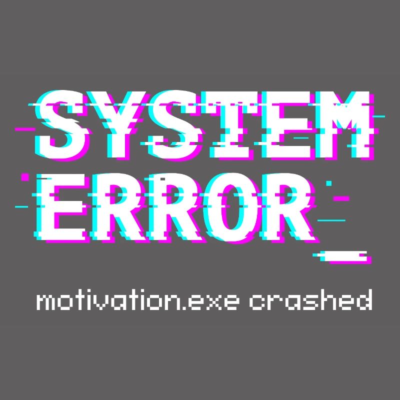 System error Motivation.exe crashed