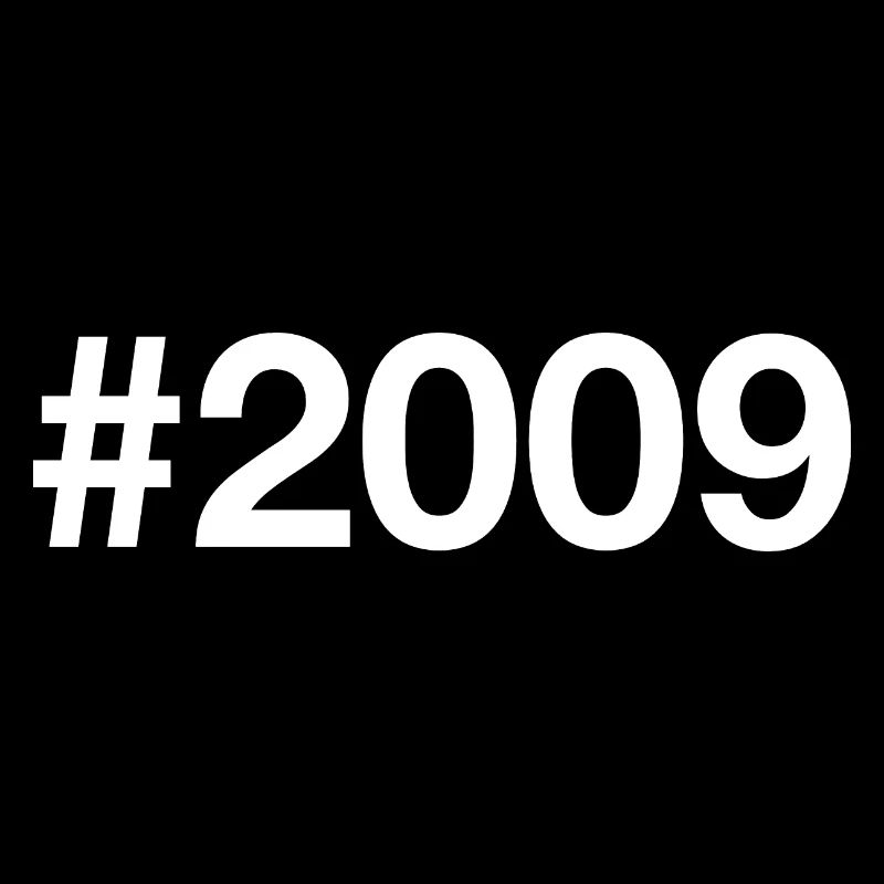 2009 Hashtag 17 years 17th birthday