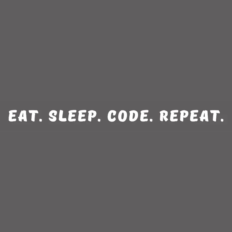 Eat-_Sleep-_Code-_Repeat-