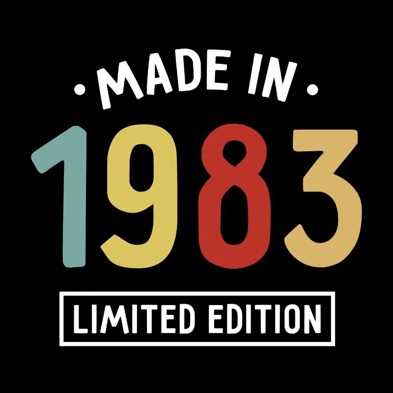 Fabriqué en 1983 - Edition limitée - Année de naissance
