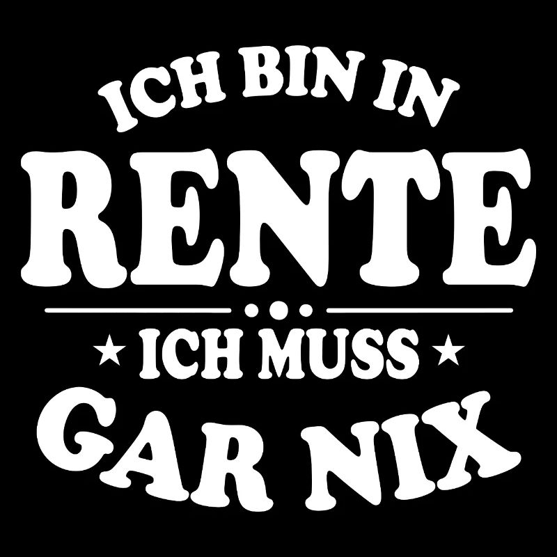 Rente Selbstbewusst Spruch
