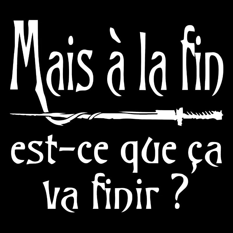 Mais à la fin, est-ce que ça va finir ? citation