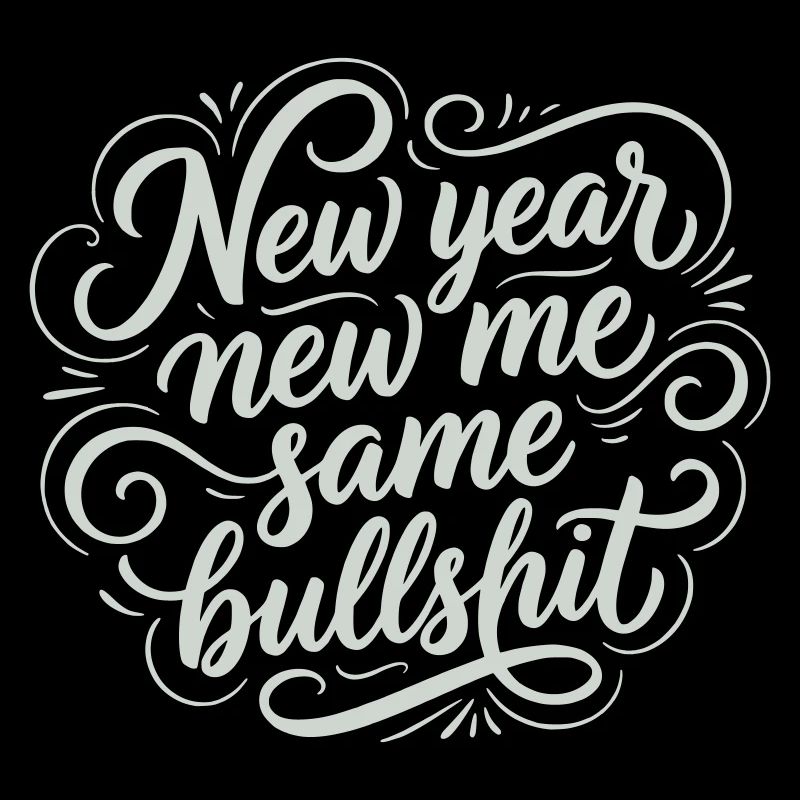 Même conneries du Nouvel An - Drôle de Sarcastic White
