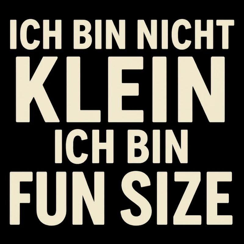 I'm Not Small Fun Size