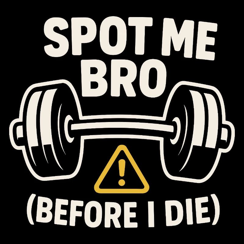 Funny Bench Press Meme Spot Me Bro Powerlifting