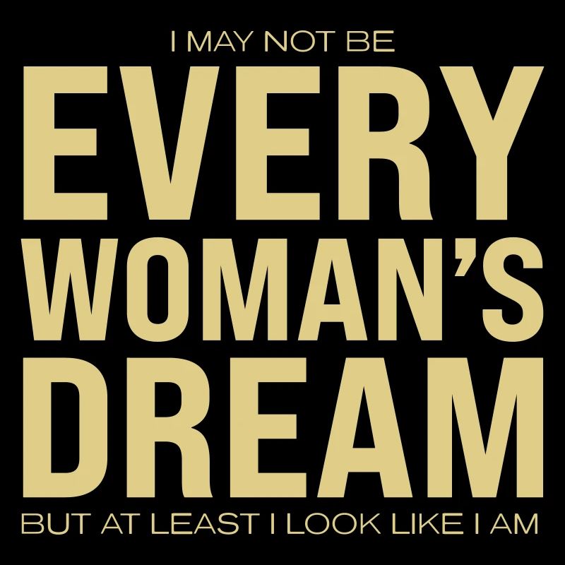 Every Woman`s Dream