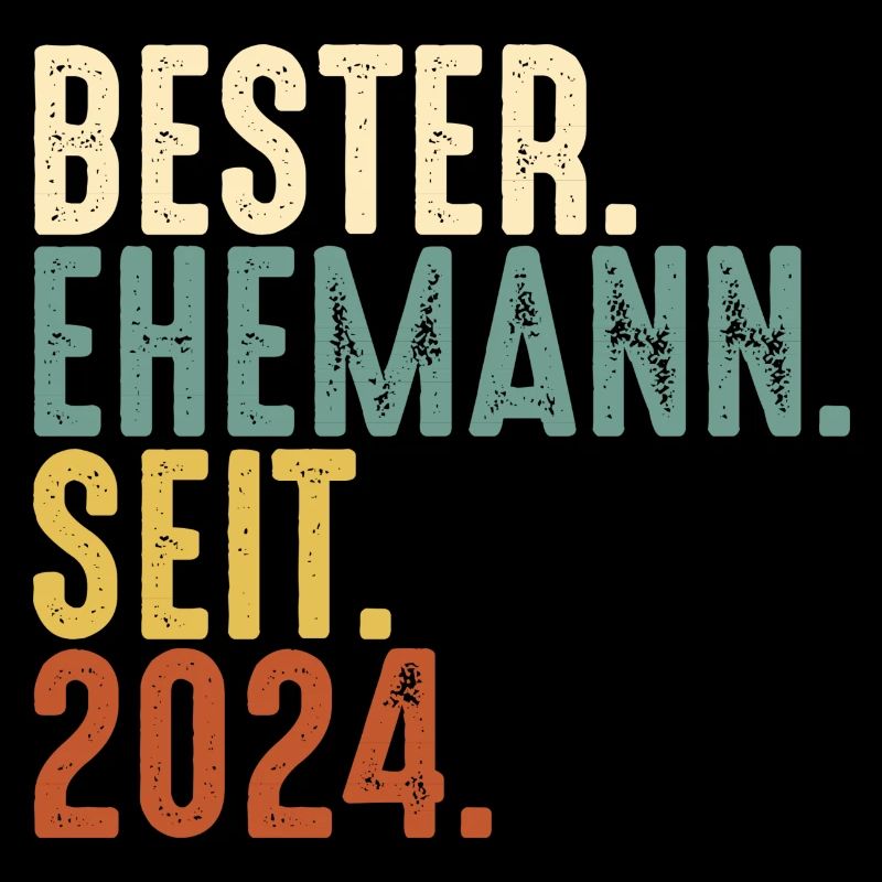 Bester Ehemann seit 2024 Ehe Hochzeit Verheiratet