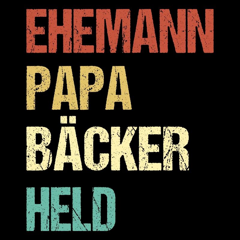 Ehemann Papa Bäcker Held Spruch Design