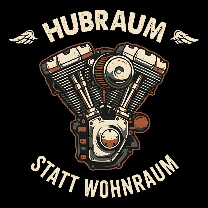 Hubraum statt Wohnraum - Retro Biker Spruch