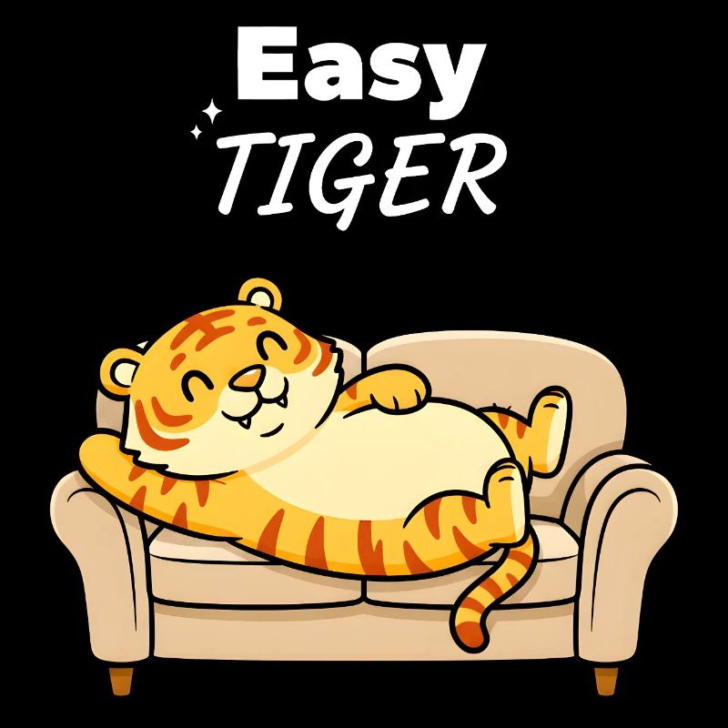 Easy Tiger Relaxed on Sofa Cute Cartoon Design