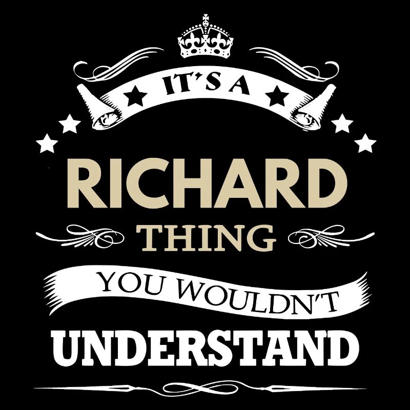 It's A Richard Thing Personalized Name
