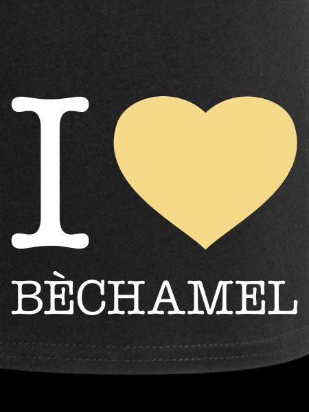 J’ADORE LA BÉCHAMEL