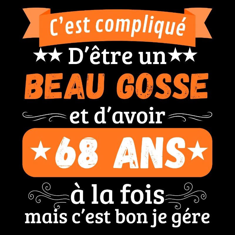 Funny Original 68th Birthday Gift Idea Man