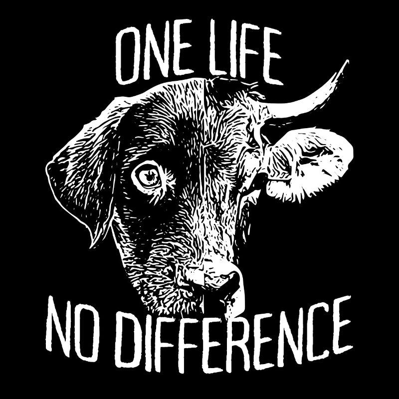 One Life No Difference Vegan Vegetarier Tierschutz