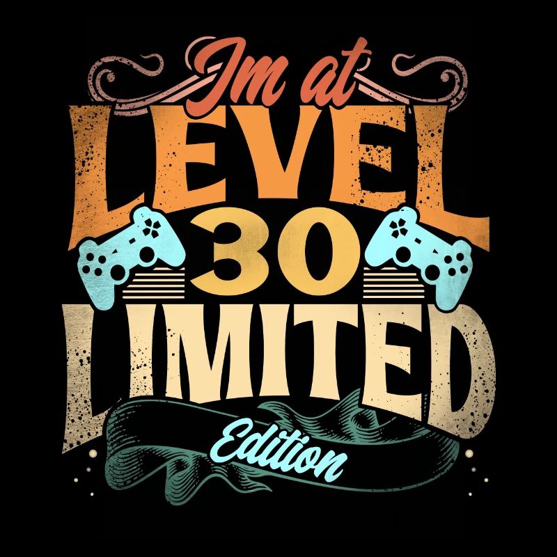 Im At Level 30 Edition Limitée