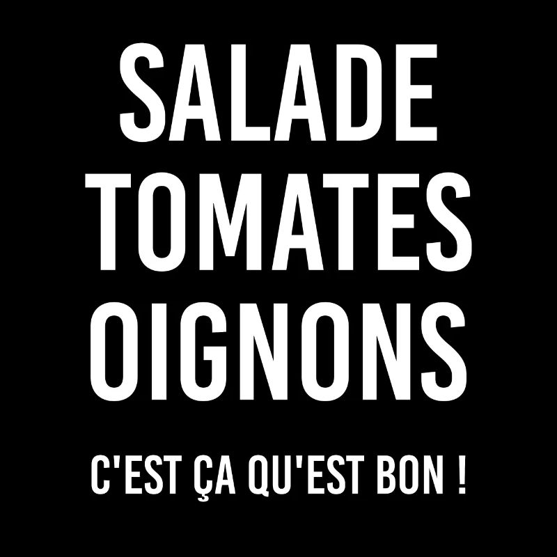 Salade Tomates Oignons - C'est ça qu'est bon !