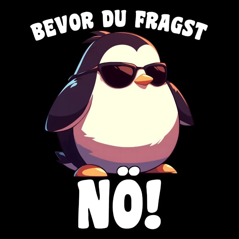 Before you ask: Nope! Penguin Sarcasm Cartoon