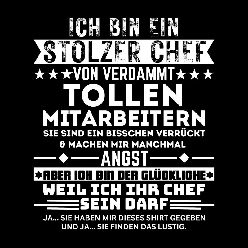 Stolzer Chef Von Verdammt Tollen Mitarbeitern
