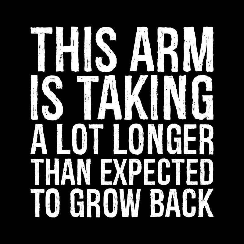 this arm is taking a lot longer than expected