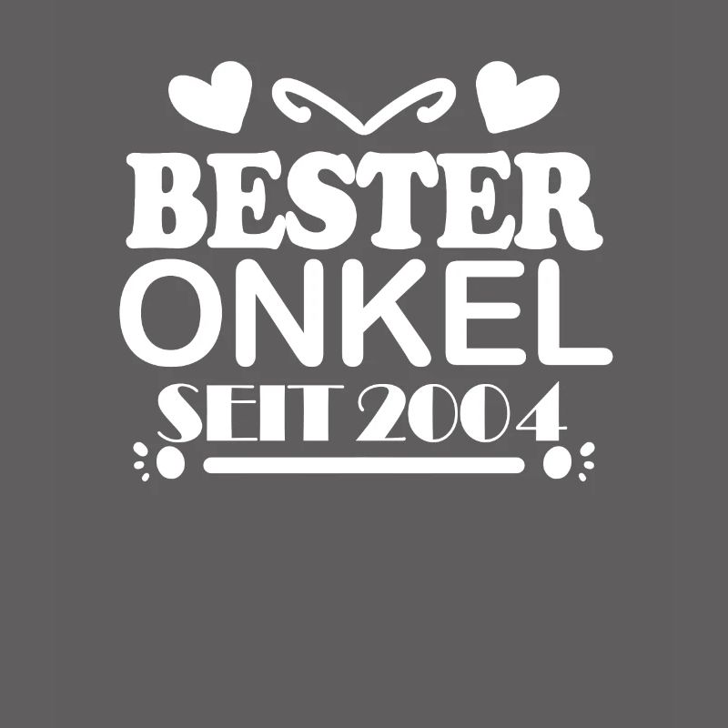 Bester Onkel seit 2004