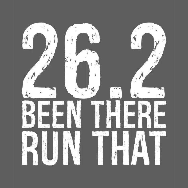 26 been there run that