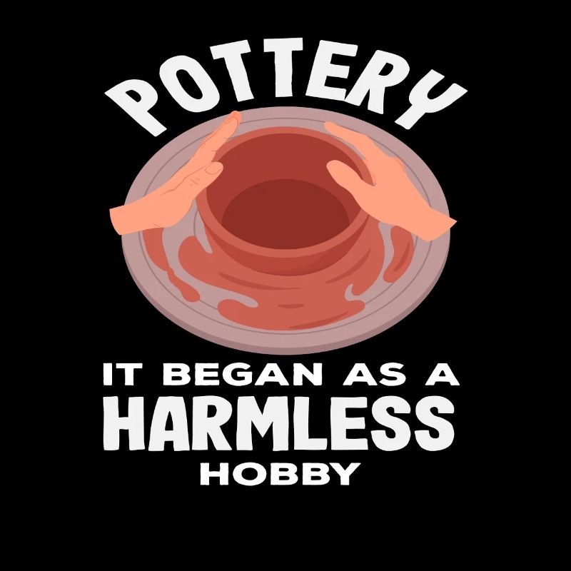 Pottery began as a harmless hobby